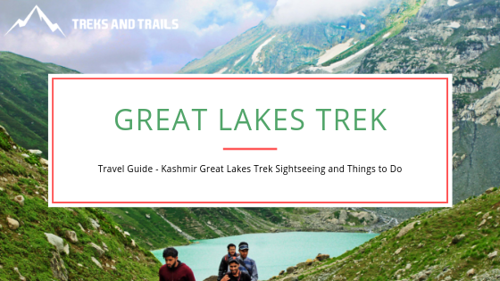 Find Out Every Little Detail Concerning Kashmir Great Lakes Trek
